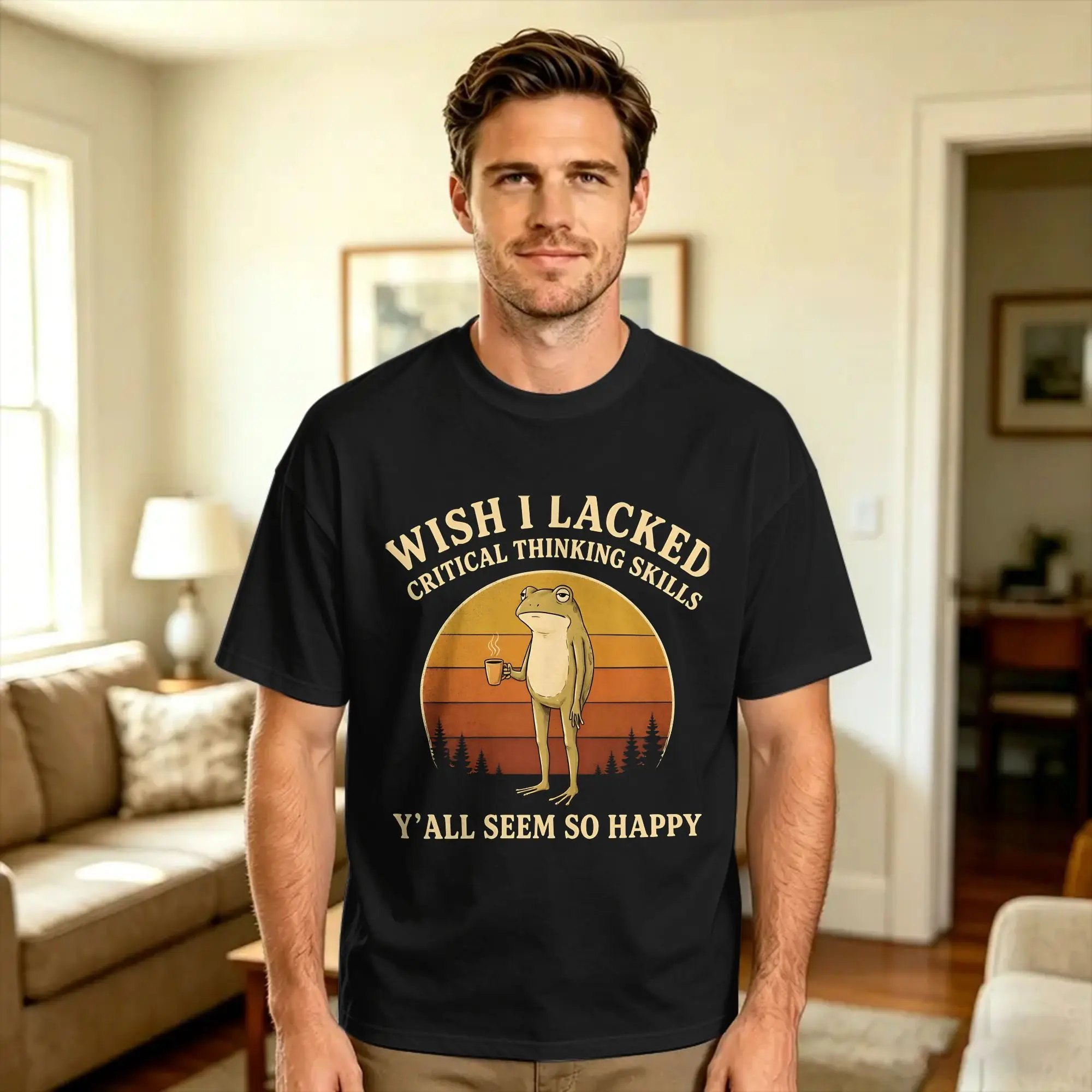 Men's T-Shirt Wish I Lacked Critical Thinking Skills Y'all Seem So Happy Frog T Shirts Harajuku  Beach Tees Y2K Cotton Clothing