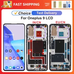 For OnePlus 9 6.55''Tested 1+9 LE2113 LE2111 LE2110 LE2117 LE2115 LCD Display Touch Screen Digitizer Assembly Replacement