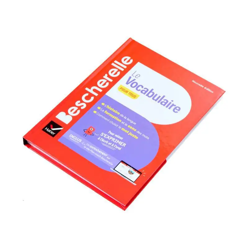 BESCHERELLE LE VOCABULAIRE POUR TOUS  NOUVELLE EDITION  POUR MIEUX SEXPRIMER A LECRIT ET A LORA ADELINE LESOT 9782401104785 view 2