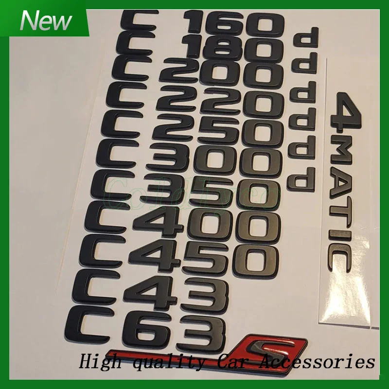 

3D Gloss Black Letters C180 C200 C220d C250d C260 C300d 4Matic ABS Emblem for Car Trunk Logo Sticker