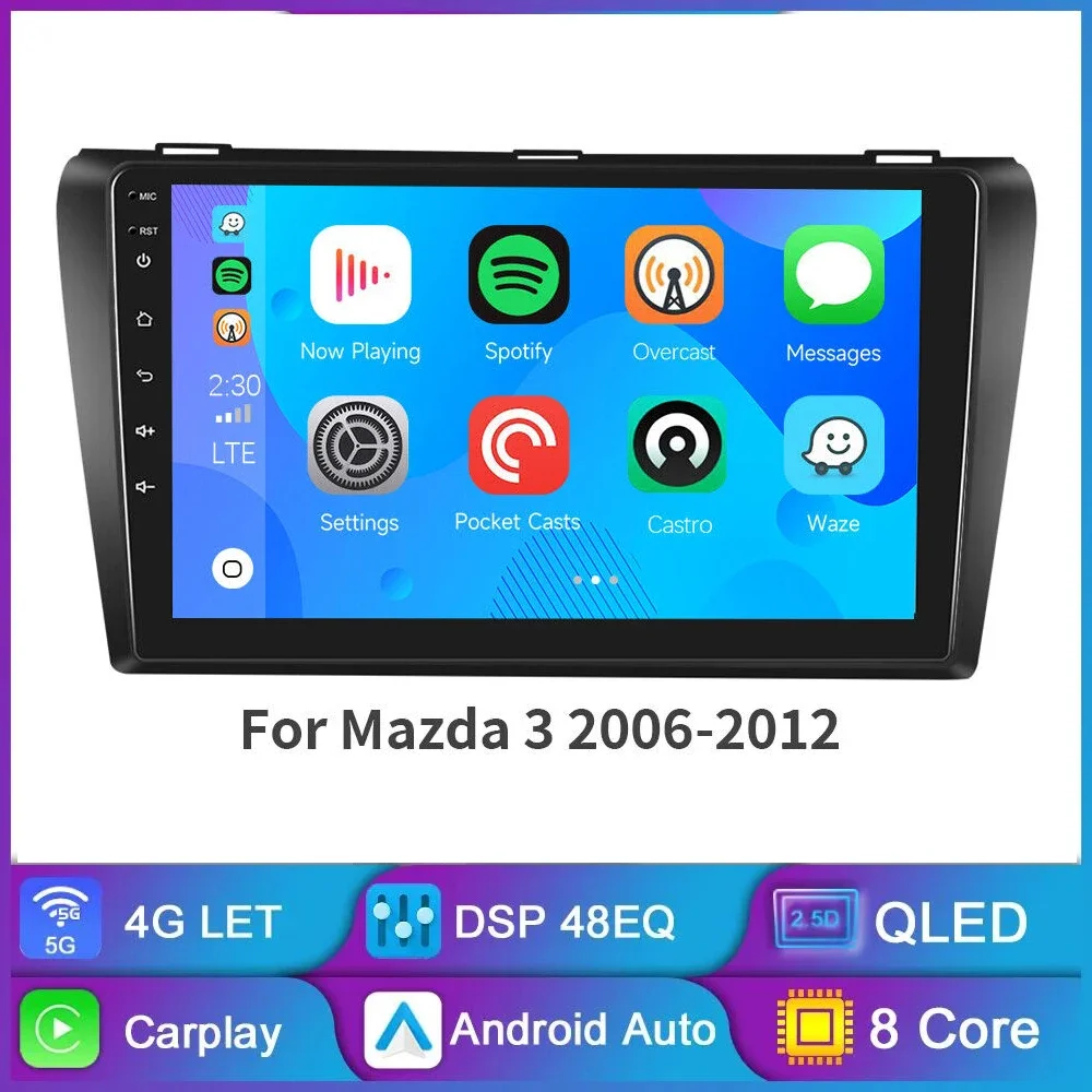 

2 Din 4G + Wifi DSP Android 13 автомобильное радио, мультимедийный видеоплеер для Mazda 3 2003 2004 2005-2009, навигация GPS, головное устройство Carplay