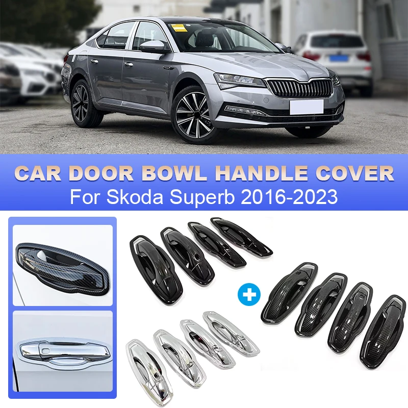 

For Skoda Superb 2016-2023 ABS Car Exterior Door Handle Bowl All-inclusive Protective Cover Trims Accessories