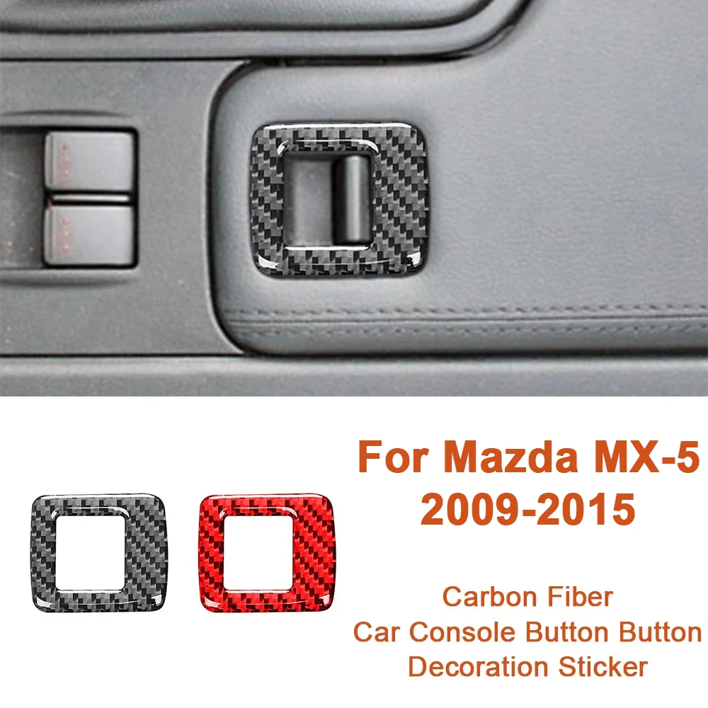 

Car Console Button Frame Decorative Sticker Carbon Fiber For Mazda MX5 MX-5 2009-2015 Auto Interior Accessorie Black Red