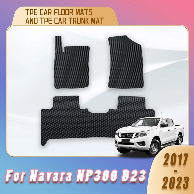 

Автомобильные коврики TPE, коврики в багажник для Nissan Navara NP300 D23 2017 2018 2019 2020 2021 2022 2023, аксессуары для салона, коврики для ног