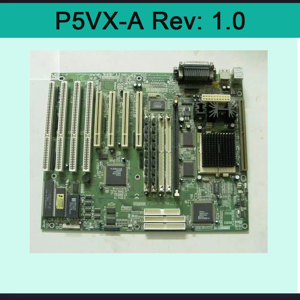 For Asus Equipment Board Socket 7 With 4 ISA Slots And 4 PCI Slots P5VX-A Rev: 1.0