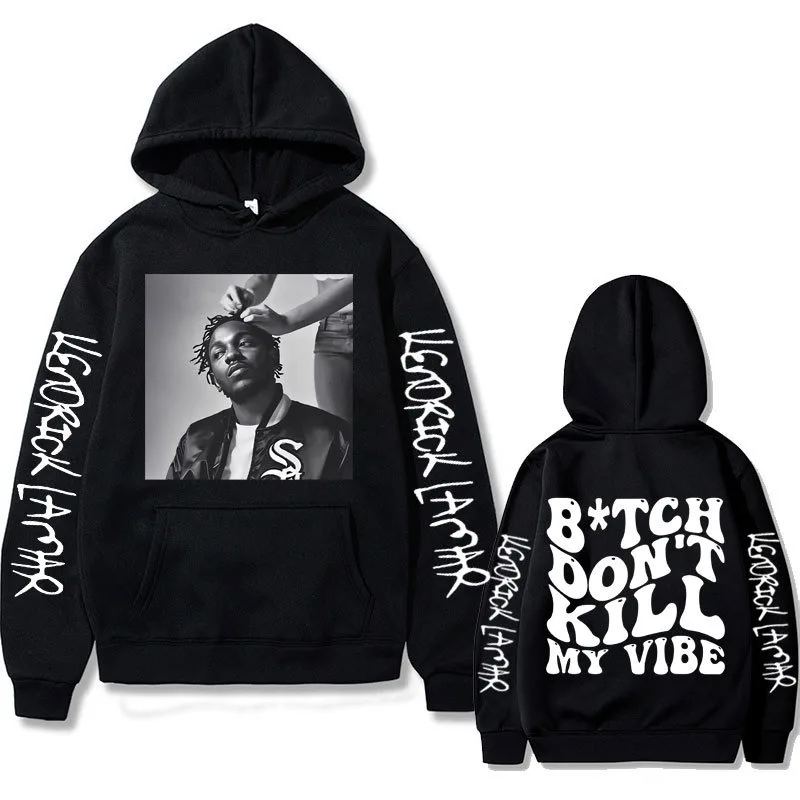 Kendrick Lamar Don't Kill My Vibe Sudadera con capucha con gráficos para hombre, sudaderas con letras a la moda, Jersey informal holgado con capucha, ropa deportiva
