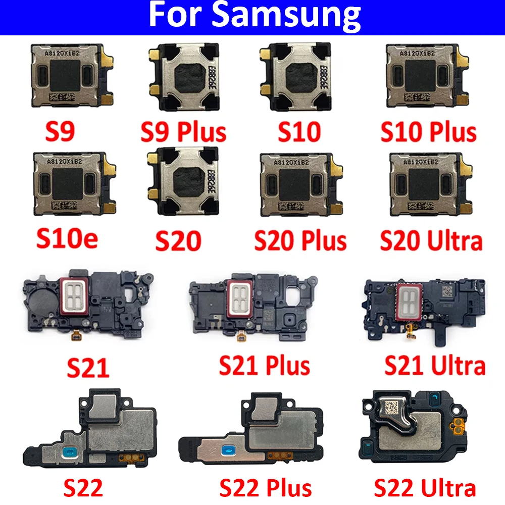 New Ear Speaker For Samsung  S8 S9 S10 S10e S20 S21 S22 S23 S24 Plus Ultra Fe Earpiece Earspeaker Flex Cable