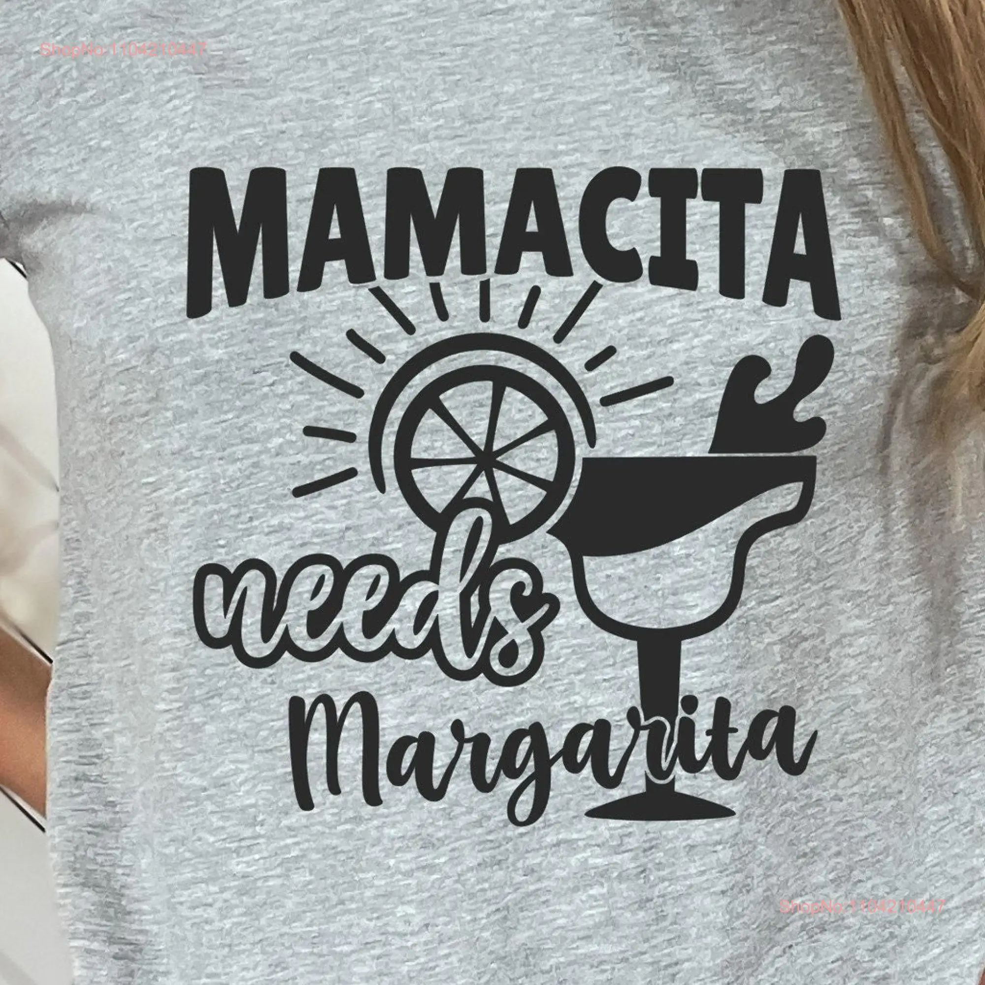 Mom Drinking T Shirt Mamacita Needs a Margarita Fiesta Jersey  long or short sleeves