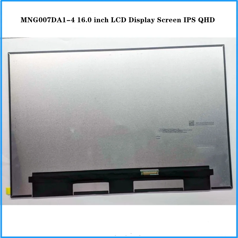 MNG007DA1-4 16.0 inch LCD Screen Laptop Display IPS Panel Replacement QHD 2560x1600 60Hz Non-touch