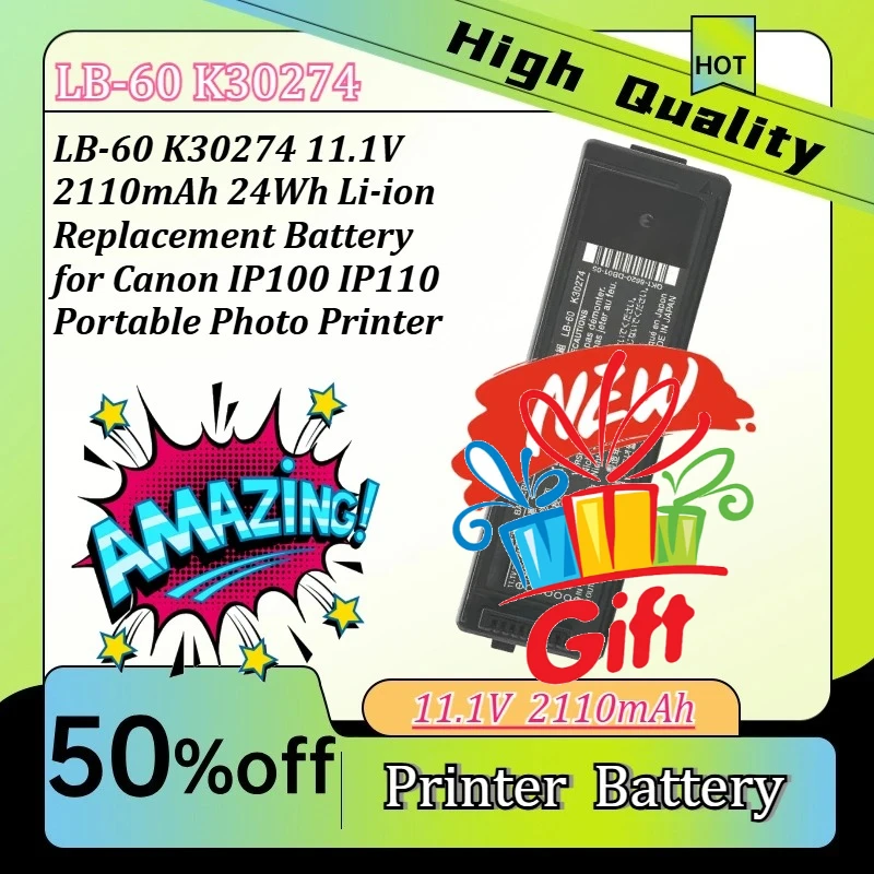 

11.1V 2110mAh Durable Replacement Battery 11.1V 24Wh LB-60 K30274 for Canon IP100 IP110 Mobile Photo Printer