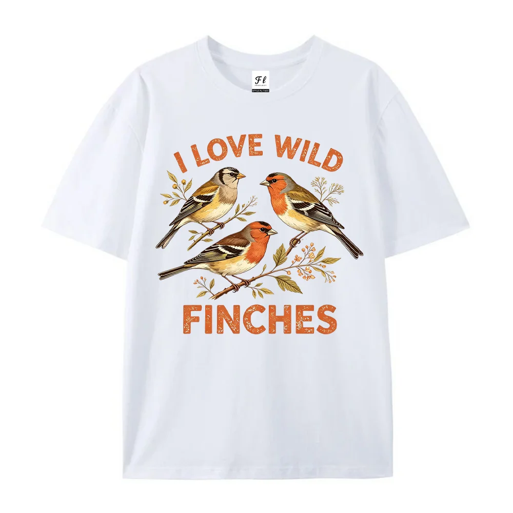 Women T Shirt I Love Wild Finches Birds Graphic Print White Short Sleeve Cotton Tee Summer Casual Nature Lover Tops