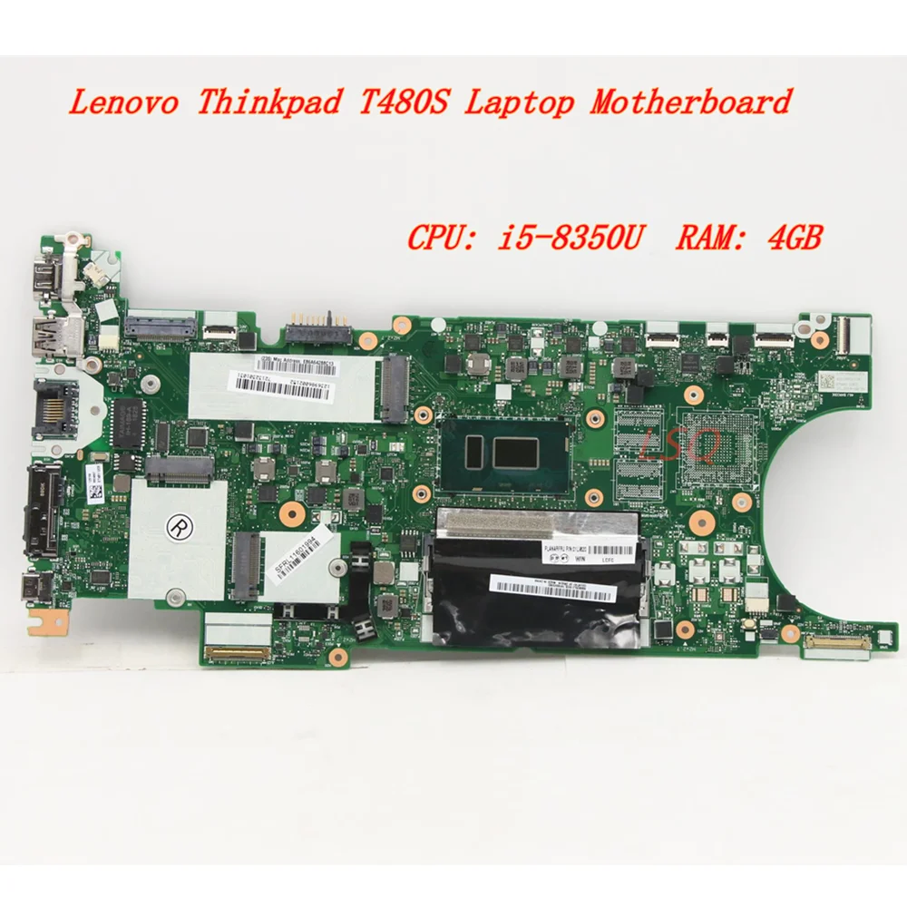 

For Lenovo Thinkpad T480S CPU: i5-8350U RAM: 4GB Laptop Integrated Motherboard FRU 02HL829 02HL828 02HL830 02HL831