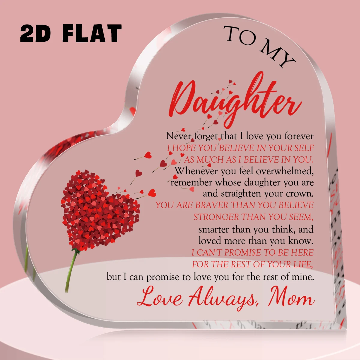 1pc Heart Transparent Acrylic Ornaments Plaque Decorations Gift -‘love Always ’for daughter Birthday From Family Souvenir Mother