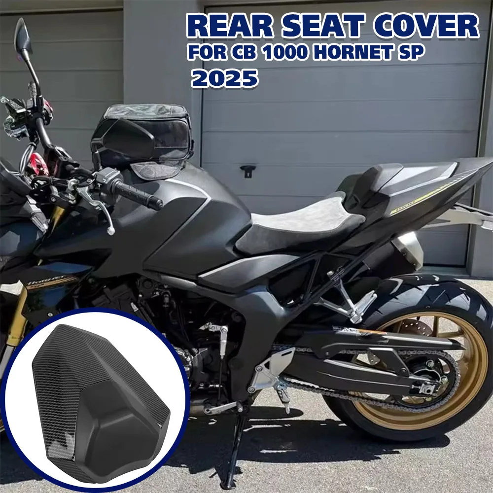For Honda CB1000 Hornet CB 1000 Hornet SP 2025 up Motorcycle Rear Seat Cover Accessories Passenger Seat Cowl Hump Tail Cover