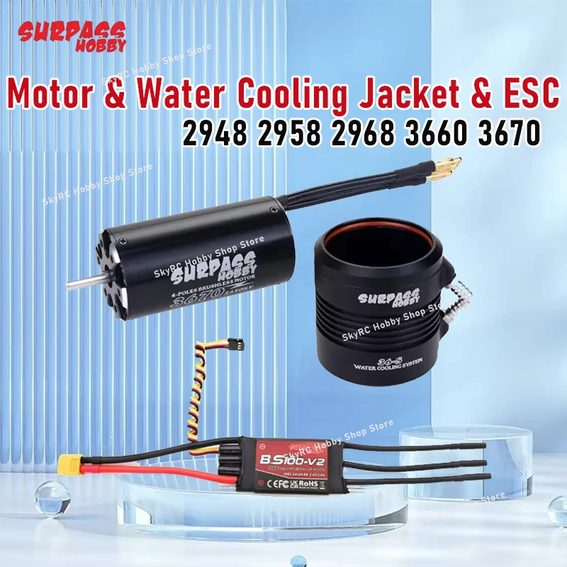 

SURPASS HOBBY 2948 2958 2968 3660 3670 Waterproof Motor / Water Cooling Jacket & 40A 50A 60A 80A 100A Brushless ESC For RC Boat