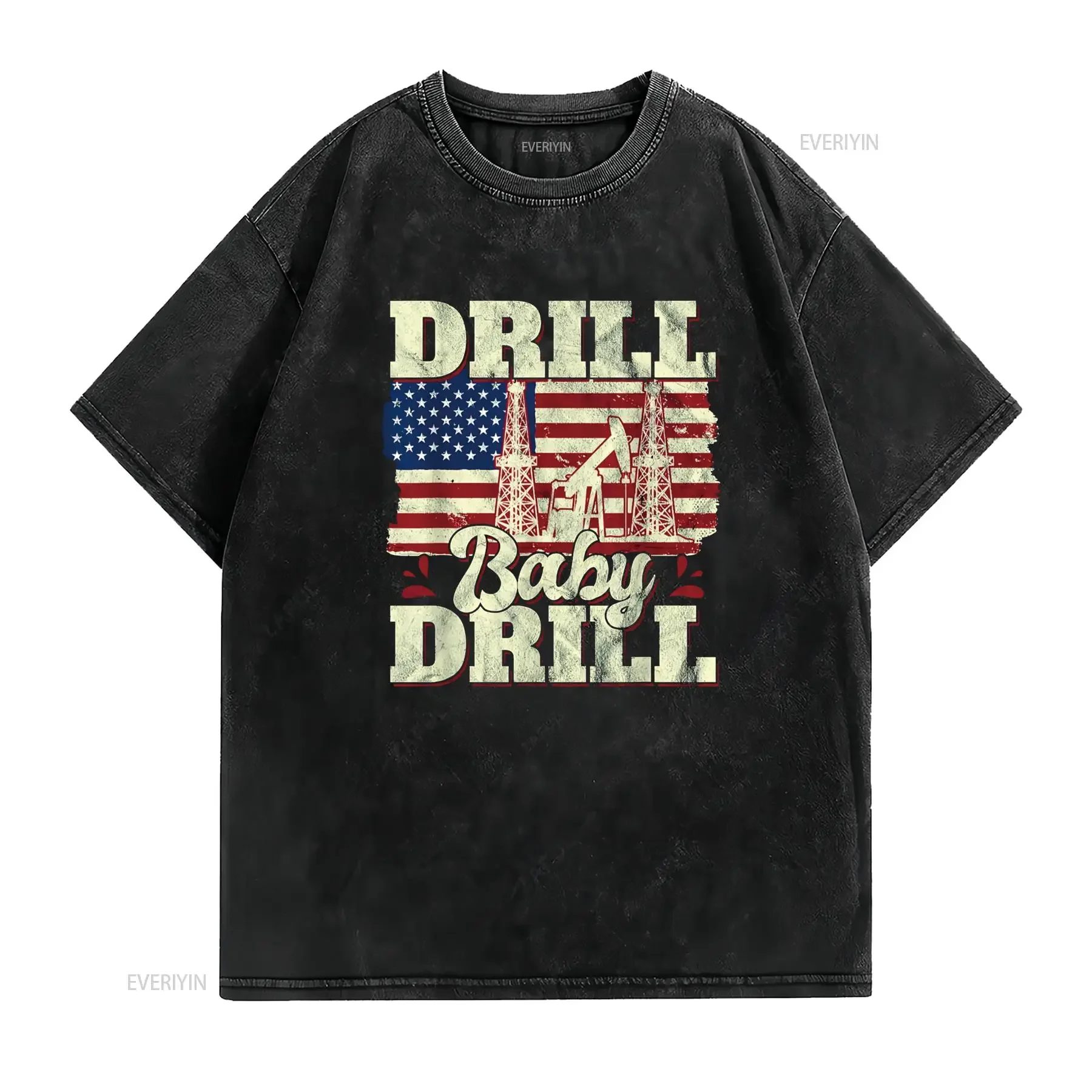 Drill Baby American Flag Oilrig Oilfield Trash T Shirt vintage Washed Stretched graphic Breathable Soft Comfortable