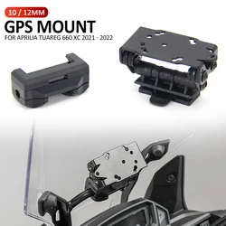 Motorcycle Accessories Navigation Phone Holder Frame Bracket Windshield GPS Mount Bracket For Aprilia Tuareg 660 XC 2021 2022