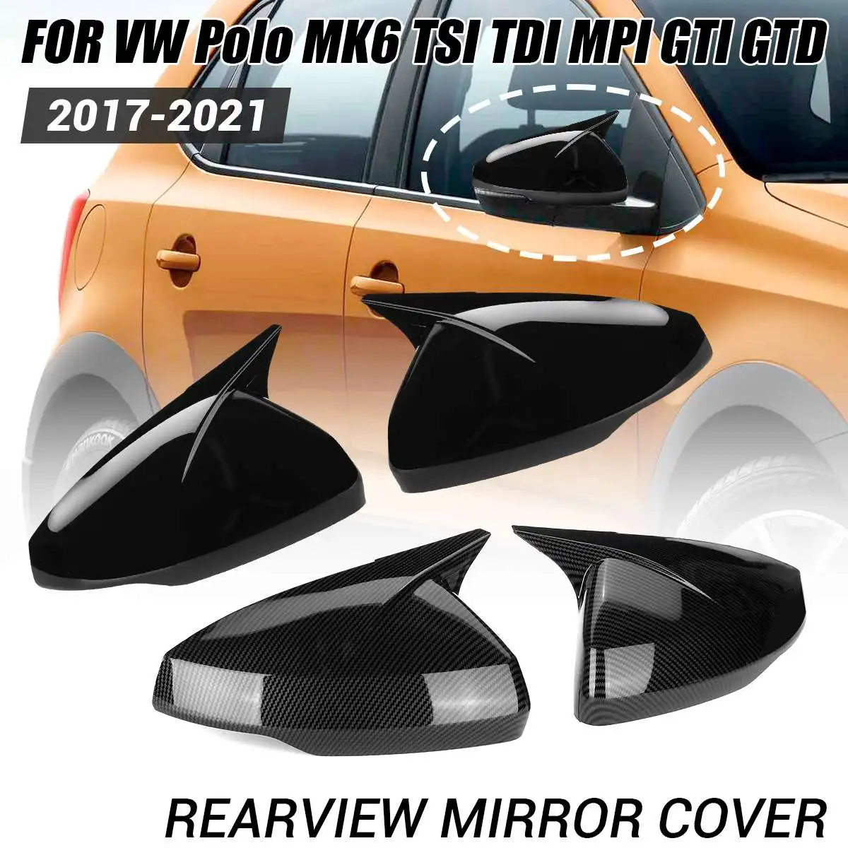 

2PCS Side Rear View Mirror Cap Cover For Volkswagen For VW For Polo MK6 TSI TDI MPI GTI GTD 2017-2021