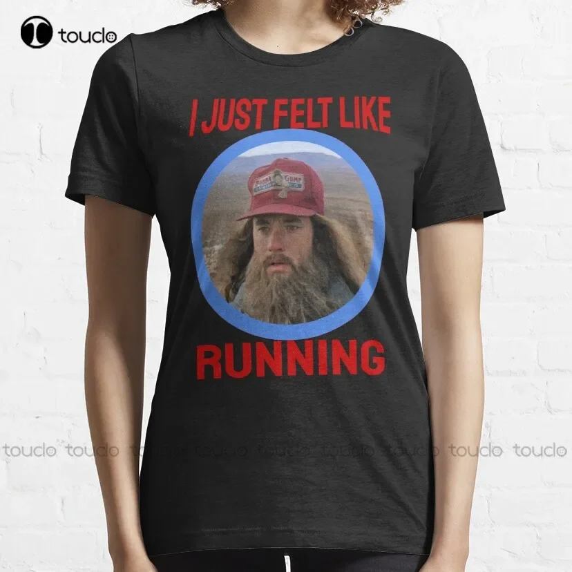 I just felt like running circle forrest gump beard Classic T-Shirt oversized t shirts Custom aldult Teen unisex digital printing