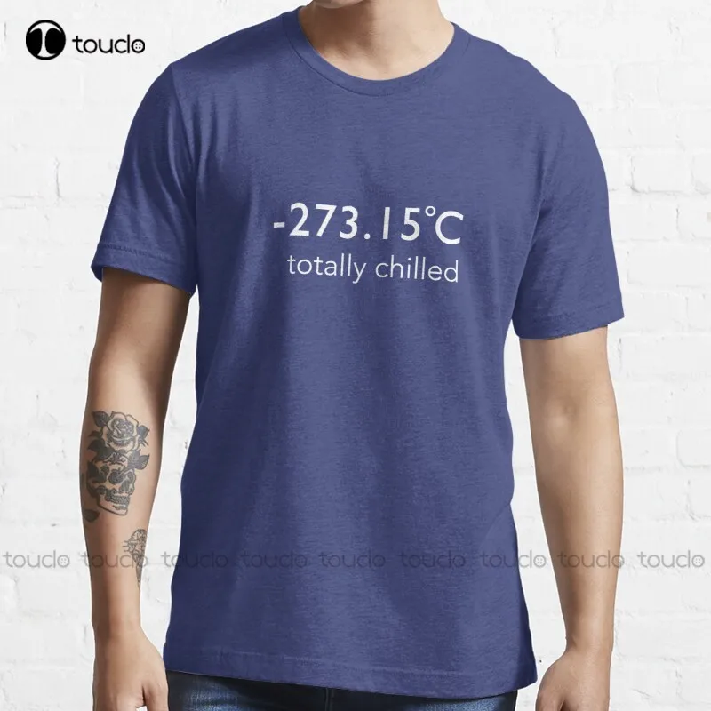 New Totally Chilled - (Celsius T Shirt) T-Shirt Cotton Tee Shirt S-3Xl Beer Shirt Custom Aldult Teen Unisex Fashion Funny New