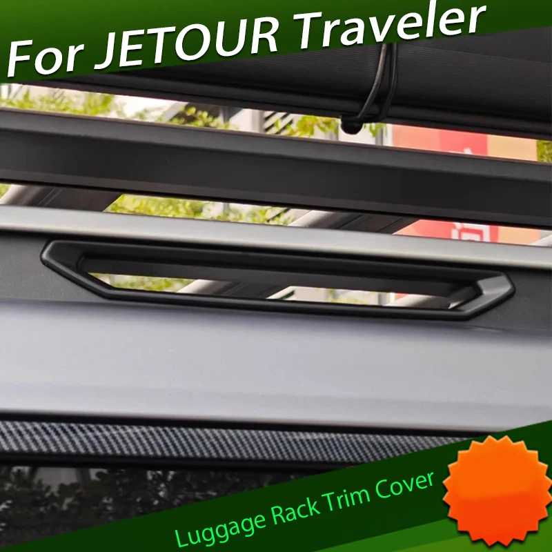 Car Luggage Rack Trim Cover Suitable for Chery JETOUR Traveler T2 Roof Rack Trim Strip Cover Modified Car Exterior Trim Parts