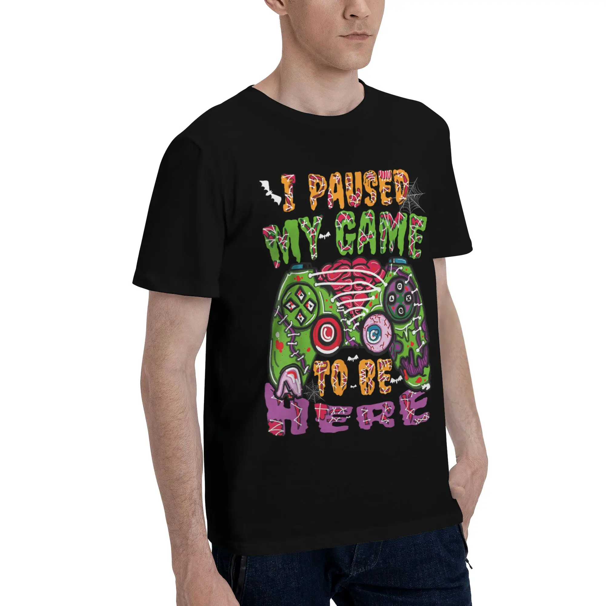 I Paused My Game To Be Here Tee Shirt for Men Women Graphic Printing T Shirts  100% Cotton Clothes