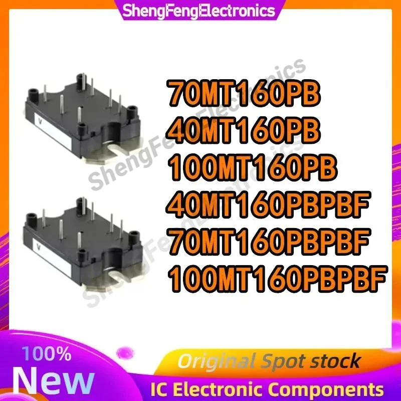 Nuevo original 40MT160PB 40MT160PBPBF 70MT160PBPBF 70MT160PB 100MT160PB 100MT160PBPBF componentes electrónicos en stock