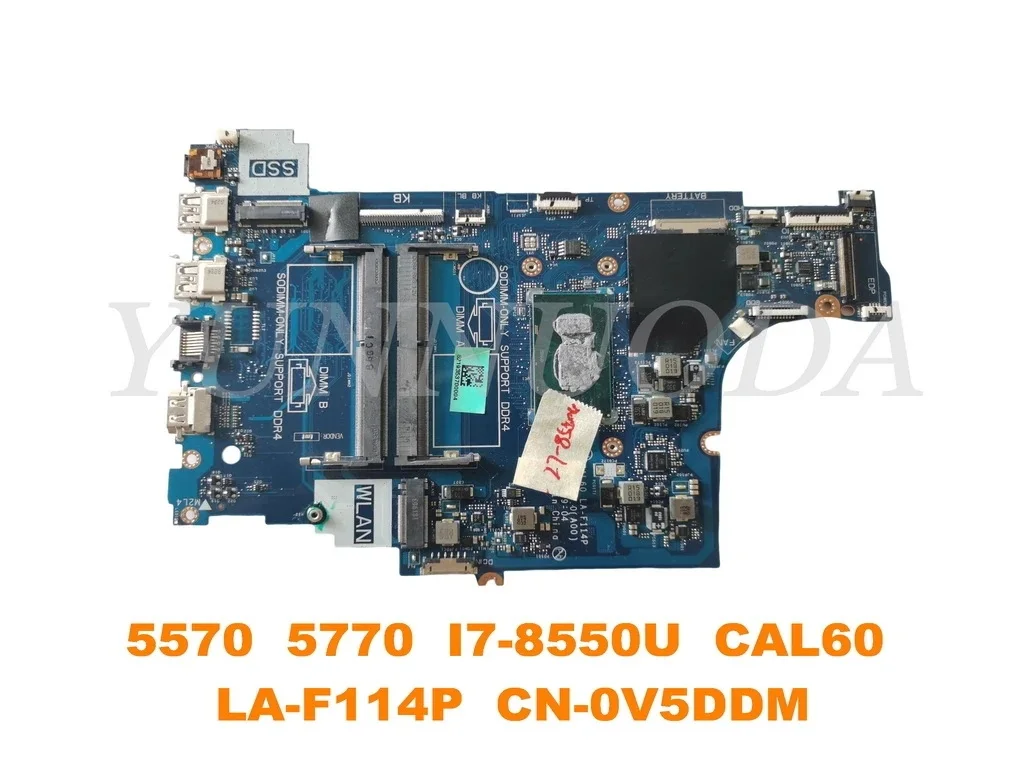 

Original for Dell Inspiron 15 5570 5770 Laptop motherboard I7-8550U CAL60 LA-F114P CN-0V5DDM tested good free shipping