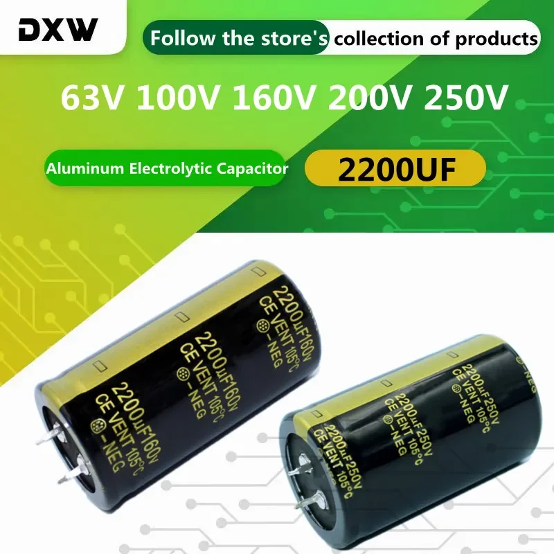 2PCS/Lot 2200UF Electrolytic Capacitor 63V 100V 160V 200V 250V High Quality Aluminum Electrolytic Capacitor