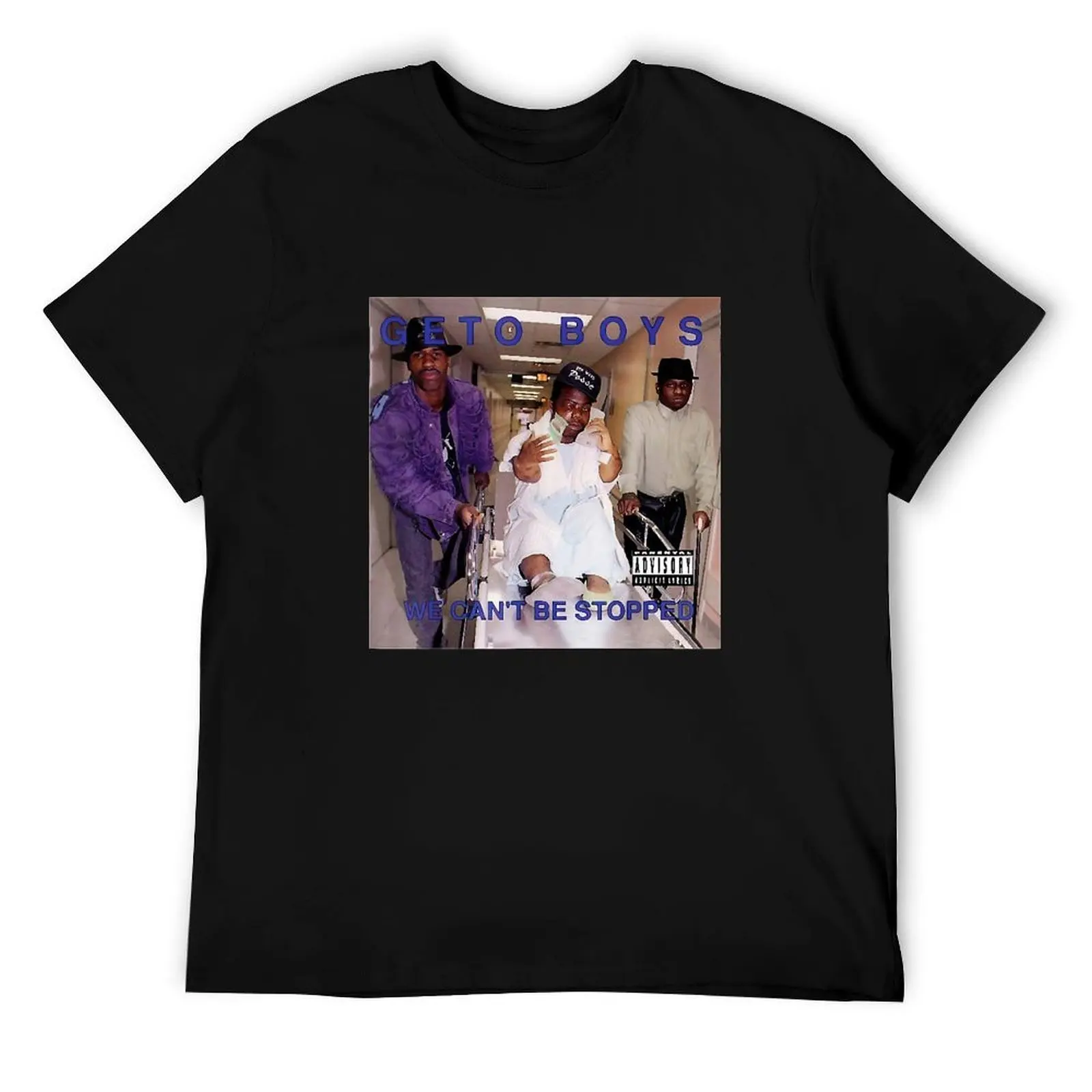 

The Beginning Of All Geto Boys We can't be Stopped T-Shirt man t shirt summer t shirt man designer T-Shirt