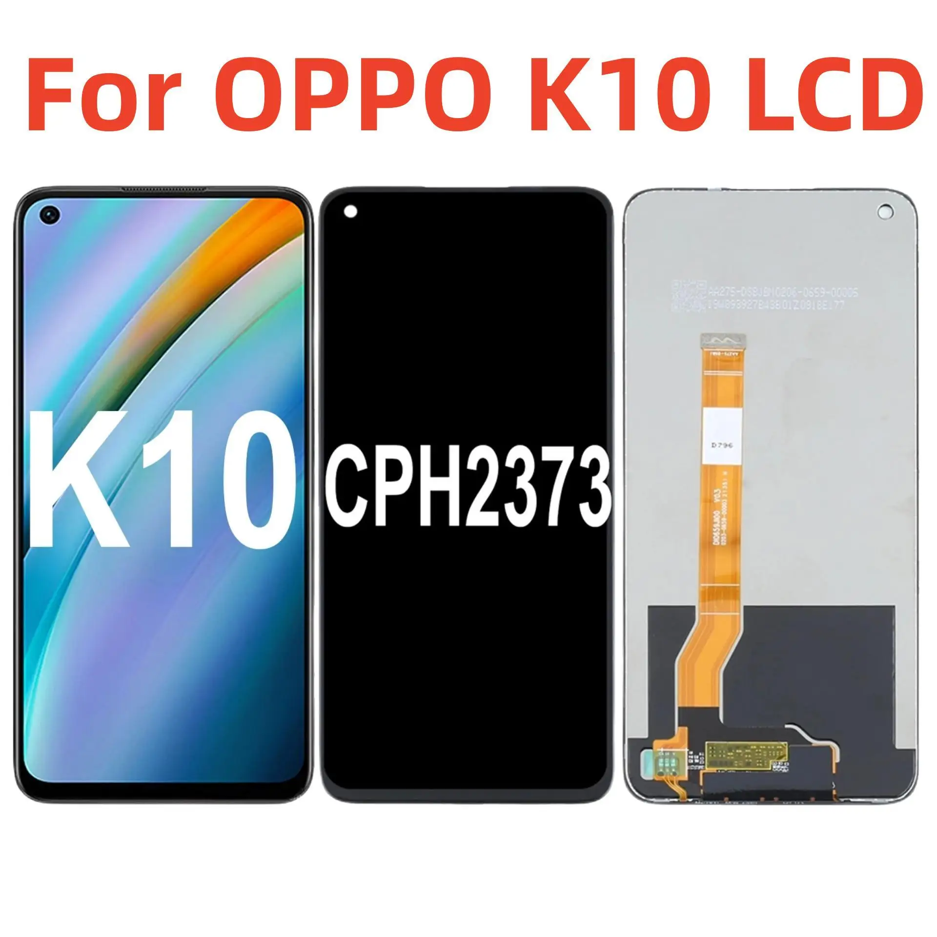 

Original 6.59'' For OPPO K10 CPH2373 LCD Display Touch Screen Replacement Digitizer Assembly