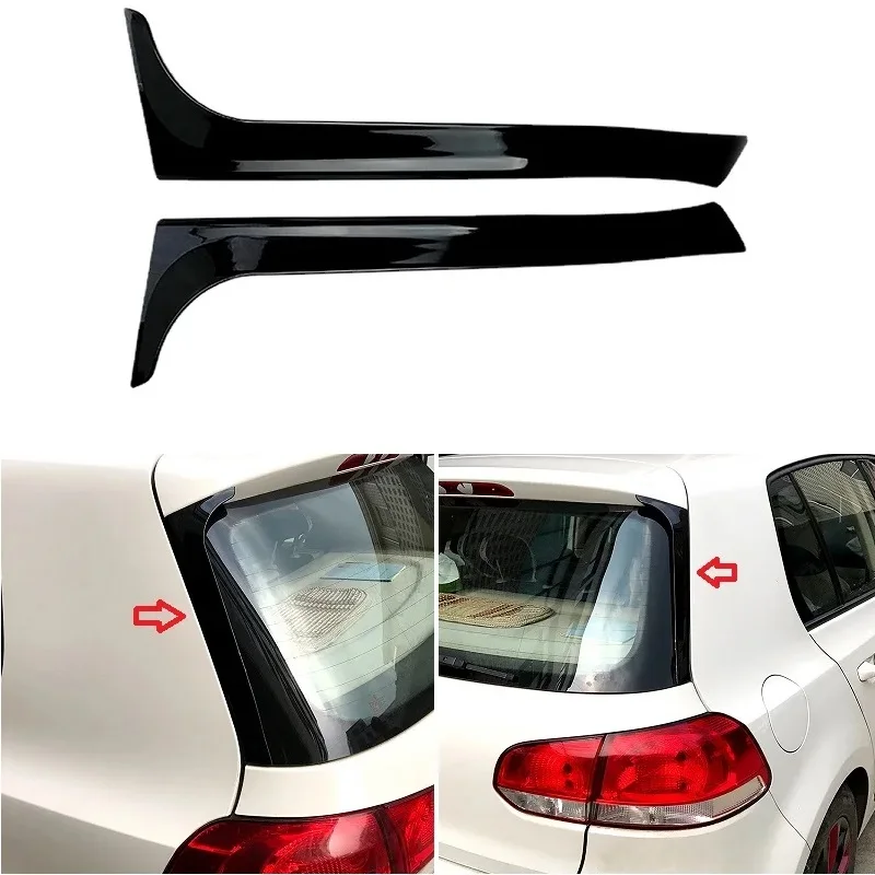 

For VW Golf 6 Golf MK6 2009-2013 Car Rear Window Spoiler Side Wing Cover Trim Car Styling ABS Bright Black 2PCS