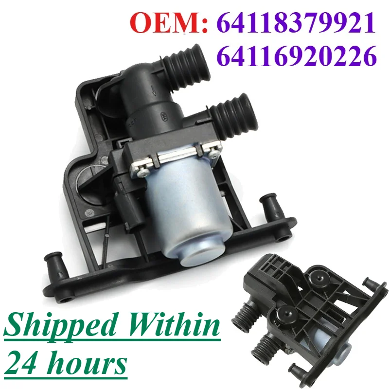 

64118379921 64116920226 HVAC Coolant Heater Control Solenoid Water Valve For BMW X5 E53 E60 E61 E63 520d 520i 523i 525d 525i