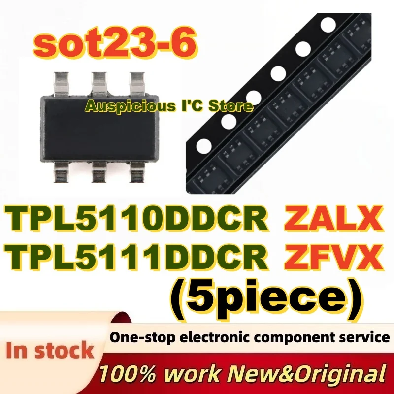(5Pcs) TPL5111DDCR TPL5111DDC TPL5111 ZFVX TPL5110DDCR TPL5110 ZALX SOT23-6