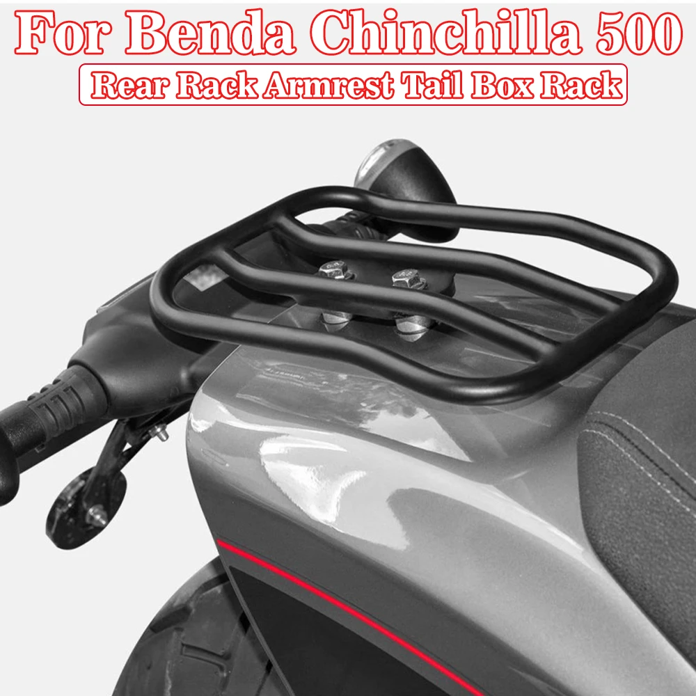 

Motorcycle Rear Rack Armrest Tail Box Rack Storage Support For Benda Chinchilla 500 Chinchilla500 BENDA 450 Benda450
