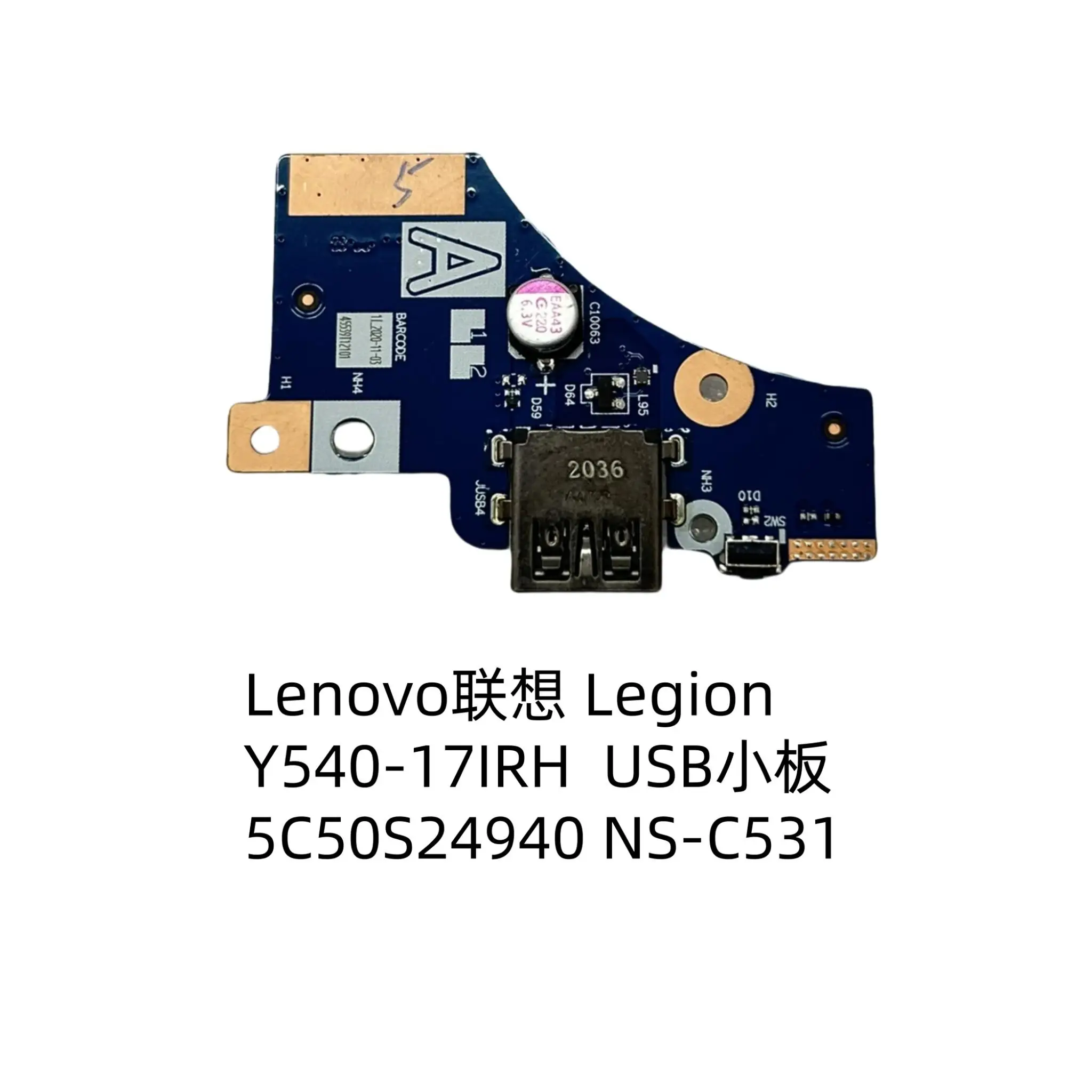 

Для Lenovo Legion Y540-17IRH USB маленькая плата 5C50S24940 NS-C531