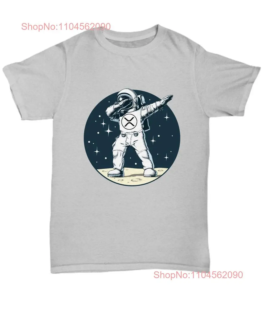 

XRP Dab Cryptocurrency T Shirt An Astronaut Dabbing while repping on the moon Funny crypto For Ripple Hodlers