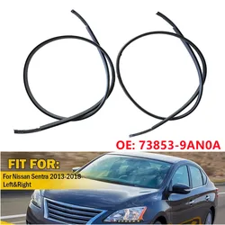 Pair 73853-9AN0A For Nissan Sentra 2013 2014 2015 2016 2017 2018 Car Roof Rubber Drip Side Finish Moulding Seal Strips Trim