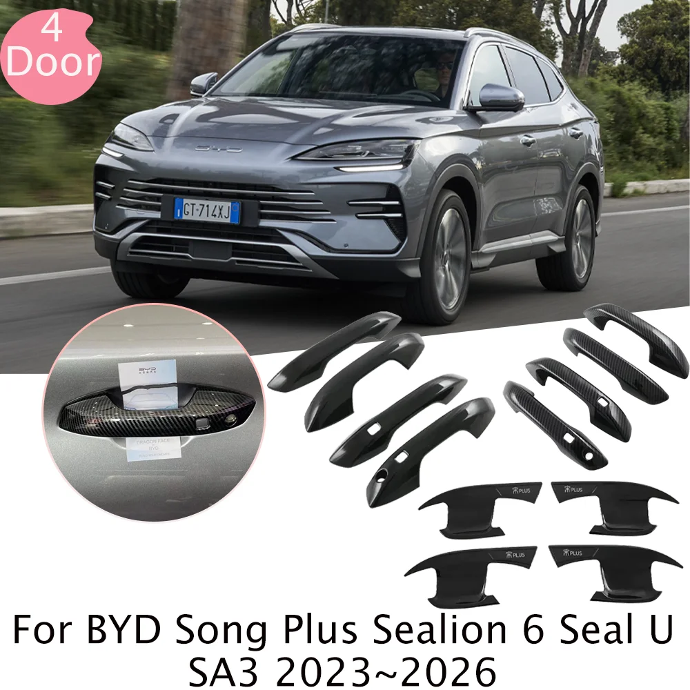 

Для BYD Song Plus Sealion 6 Seal U SA3 2023~2026 2024 2025: Защитные накладки на внешние дверные ручки и чашки дверей, аксессуары для модификации