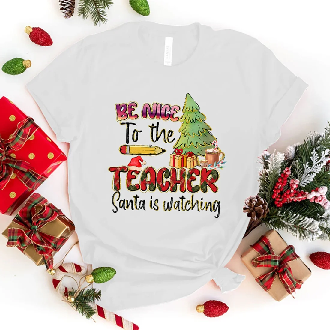 New Christmas Be Nice To The Teacher Santa Is Watching Print Short Sleeves Jesus Round Neck Men Woman T-Shirt Summer Casual Tees