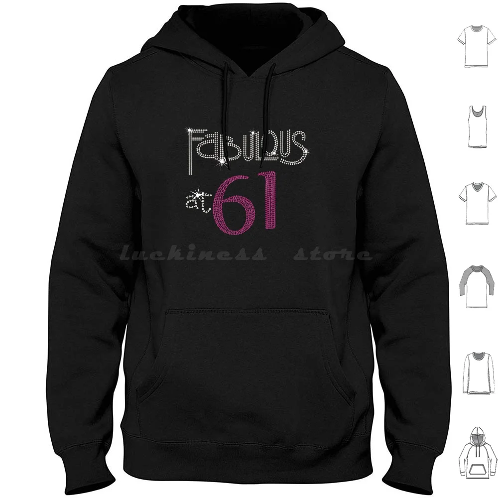 

Fabulous At 61 Fabulous 61St Birthday Hoodies Long Sleeve 61St Birthday For 61St Birthday Happy 61St Birthday Funny 61St