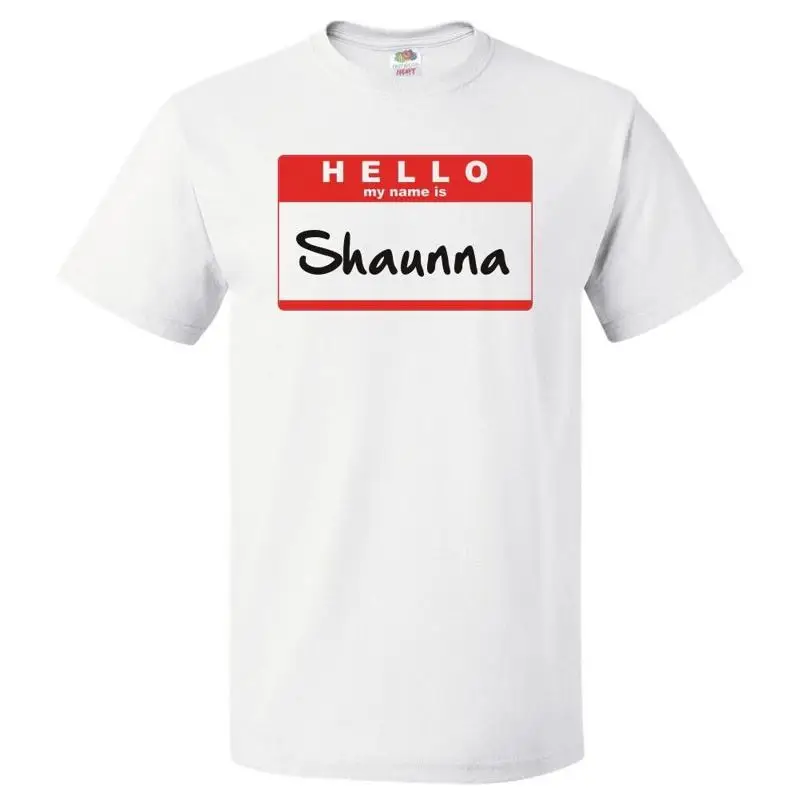 

Привет, мое имя Shaunna Футболка