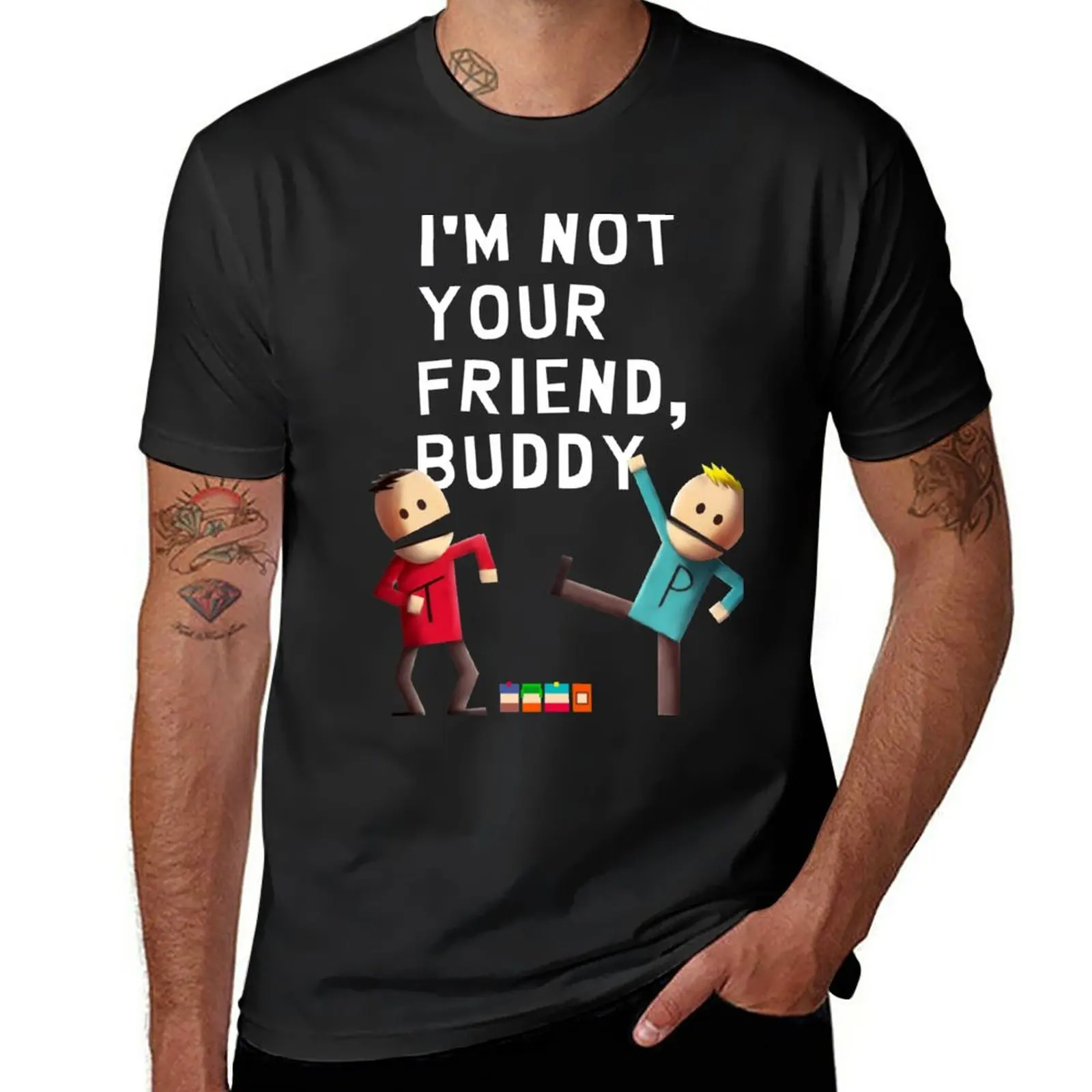New I'm Not Your Friend, Buddy T-Shirt boys animal print shirt boys t shirts Aesthetic clothing heavyweight t shirts for men