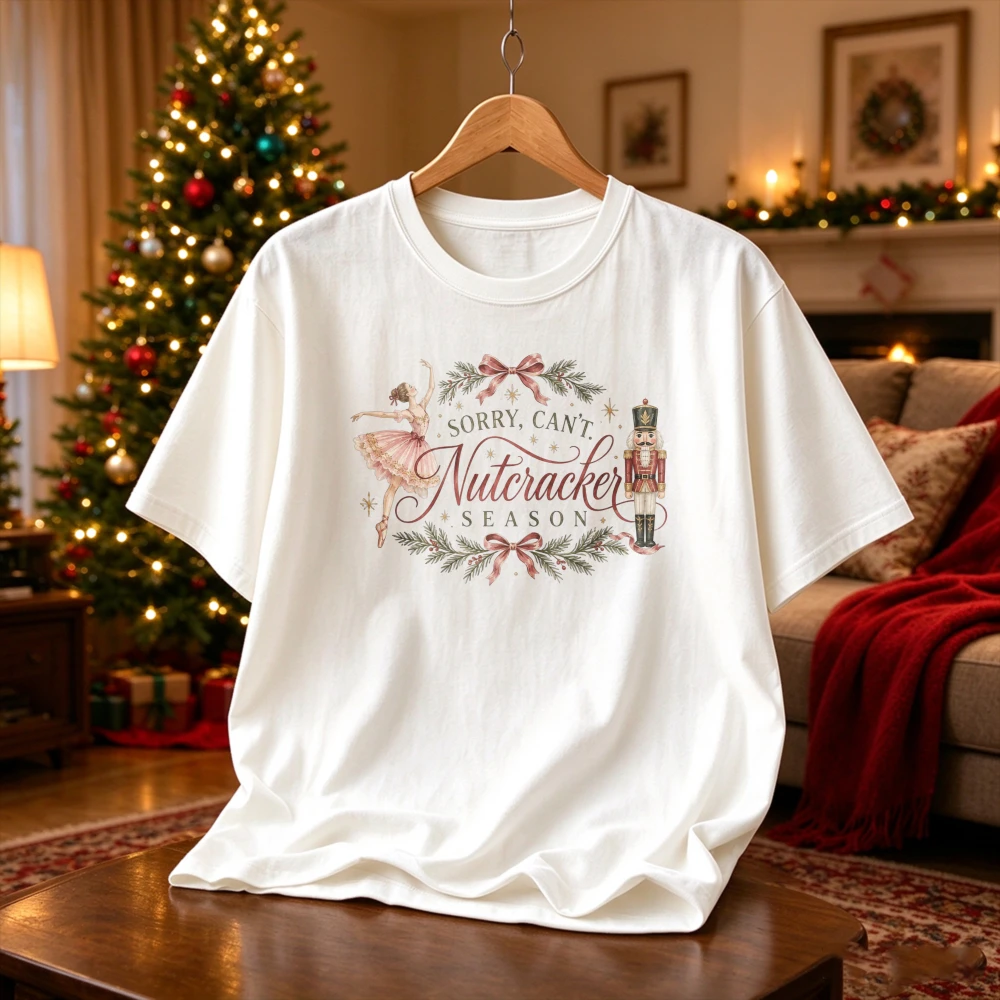 Sorry Can't Nutcracker Season Graphic Tee Christmas Ballet Dancer Nutcracker Doll Wreath Bow Print Crew Neck Holiday Casual Tops