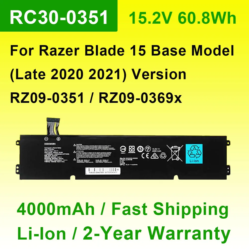 RC30-0351 Laptop Battery For Razer BIade 15 Base Model (Late 2020 2021) RZ09-0351 RZ09-0369x 15.2V 60.8Wh 4000mAh 4ICP7/63/69