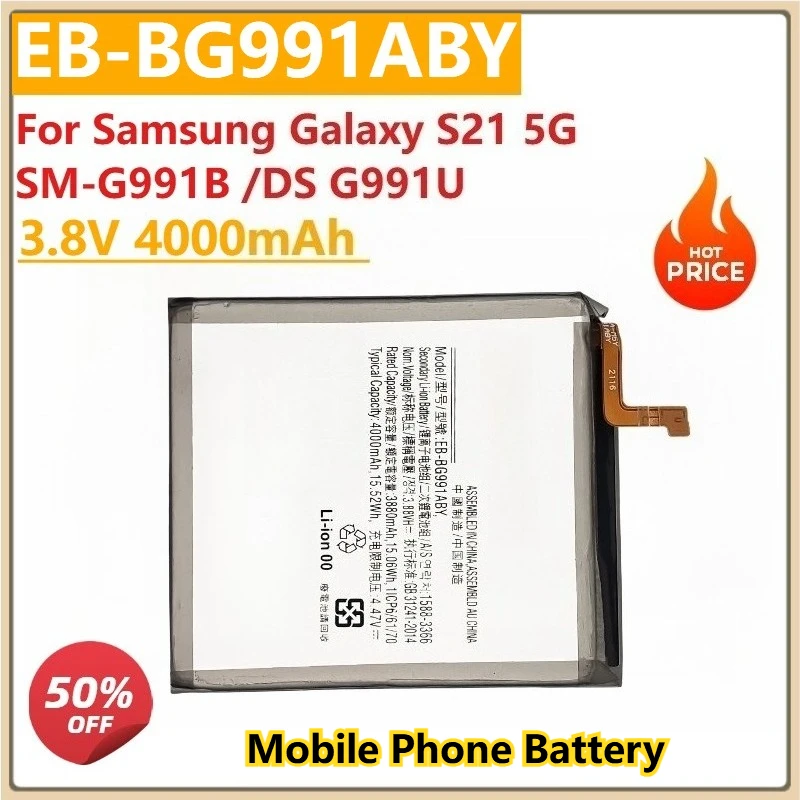 

New Replacement Mobile Phone Battery EB-BG991ABY 3.8V 4000mAh for Samsung Galaxy S21 5G SM-G991B /DS G991U Batteries