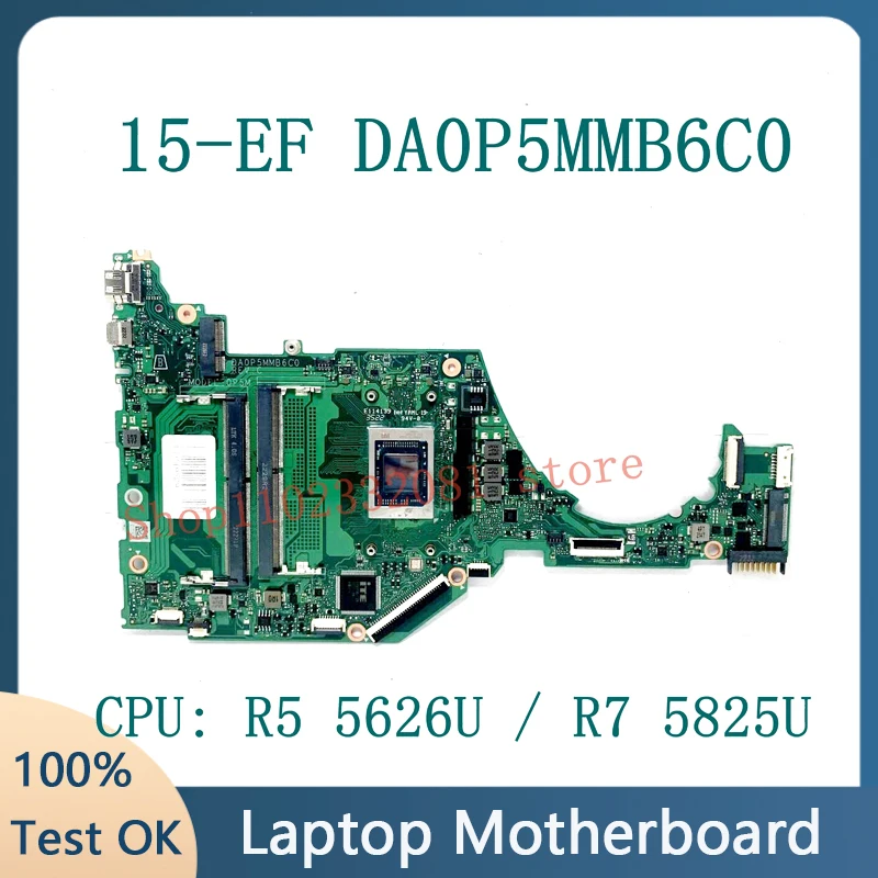 

Mainboard N05844-001 N07727-001 DA0P5MMB6C0 With AMD R5 5626U / R7 5825U CPU For HP 15-EF 15S-EQ Laptop Motherboard 100% Test OK