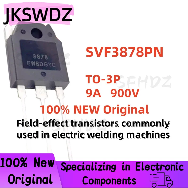 

5/10/20PCS 100% New Original 3878 SVF3878PN TO-247 2SK3878 MOS Field Effect Transistor 9A 900V MOFFET