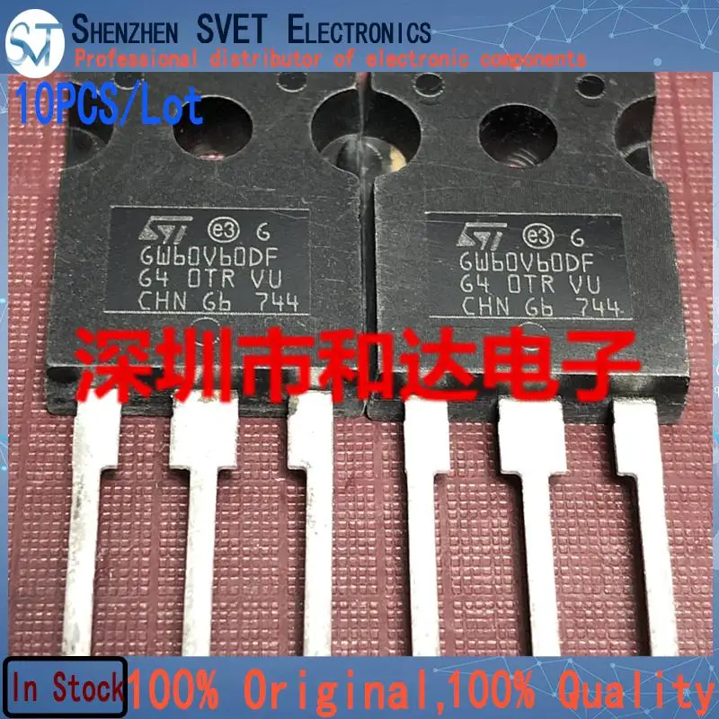 10PCS/Lot STGW60V60DF GW60V60DF TO-247   600V 80A  Import Original And New 100%Test In Stock