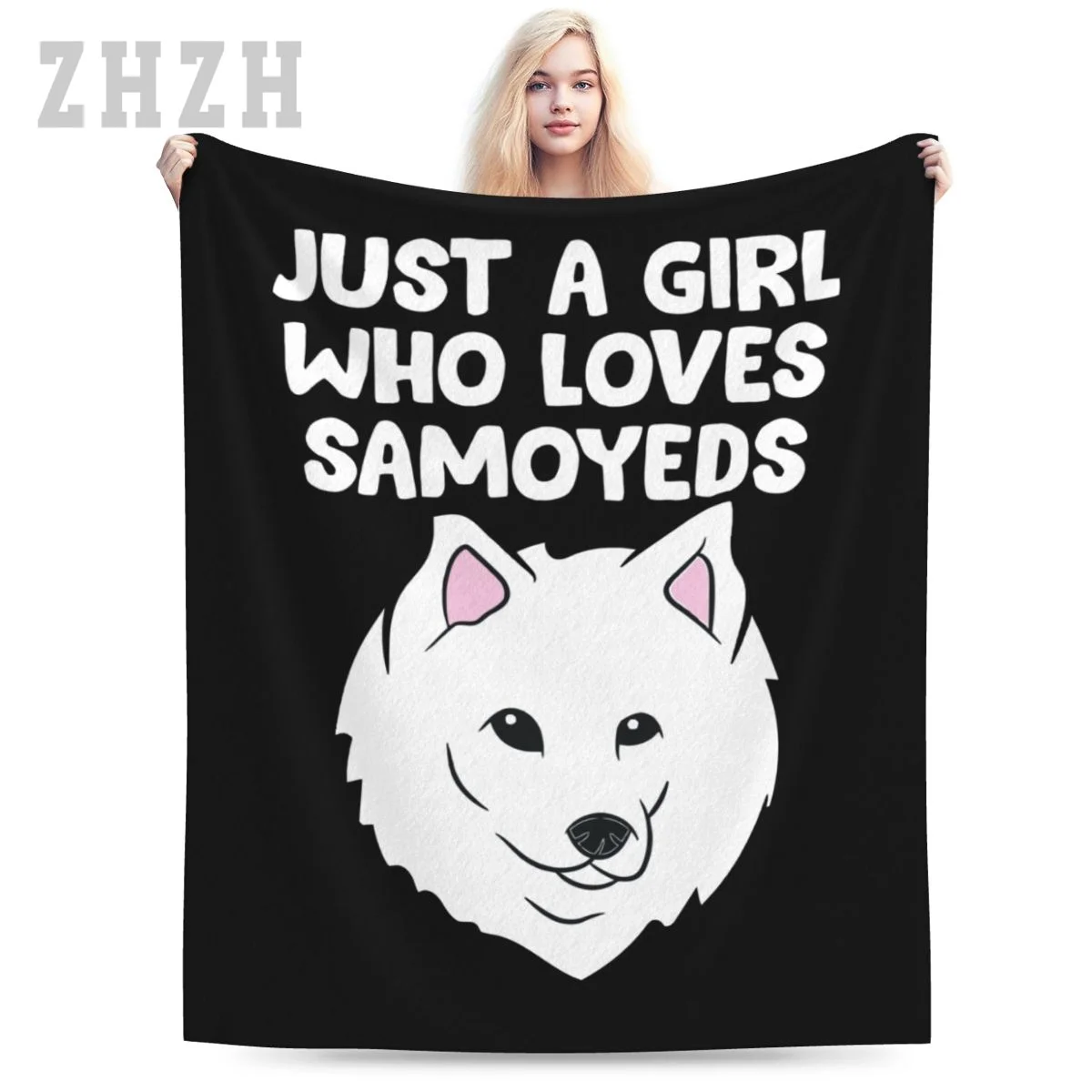 Just A Girl Who Loves Samoyed Dogs Blanket Flannel Multifunction Outdoor Camping Sofa Cover Single Keep Warm